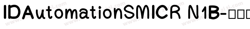 IDAutomationSMICR N1B字体转换